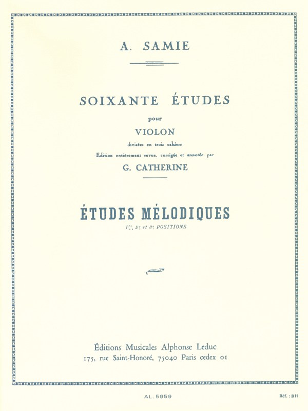 Samie: 60 Etudes Vol.3: Etudes mélodiques Op.33 (Violin solo)