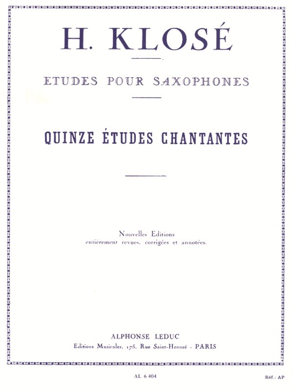 Hyacinthe E. Klosé: 15 Etudes chantantes (Saxophone solo)