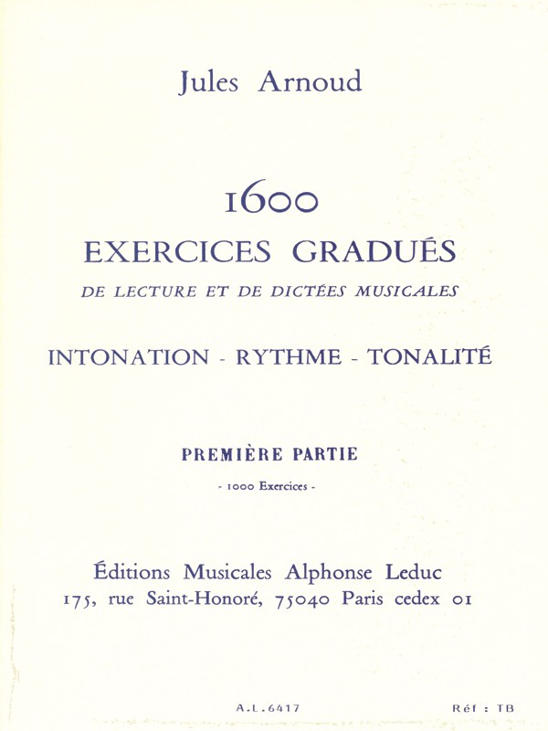 Jules Arnoud: 1600 Exercices gradués Vol.1 (Miscellaneous)