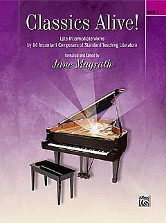 Jane Magrath: Classics Alive - Book 3