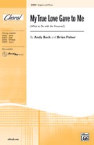 Andy Beck and Brian Fisher: My True Love Gave to Me (What to Do with the Presents?) - 2-Part