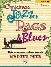 Christmas Jazz, Rags & Blues - Book 1