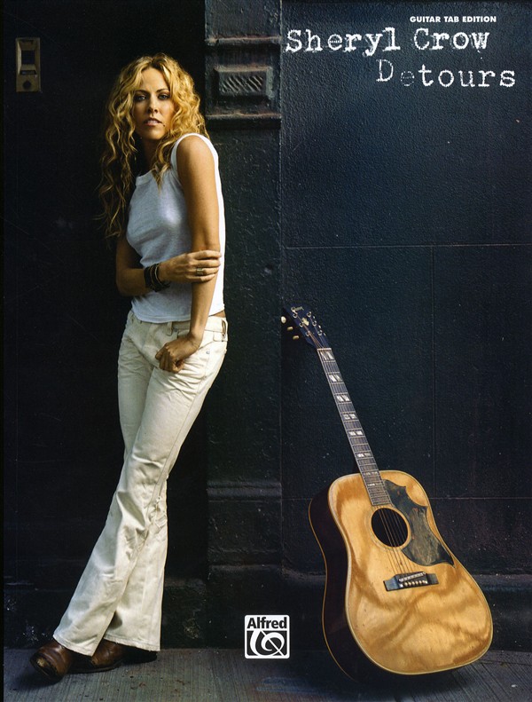 Sheryl Crow: Detours (TAB)