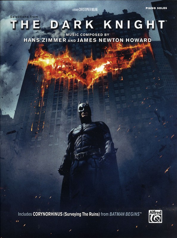 Hans Zimmer and James Newton Howard: The Dark Knight - Selections from the Motion Picture (Piano Solo)