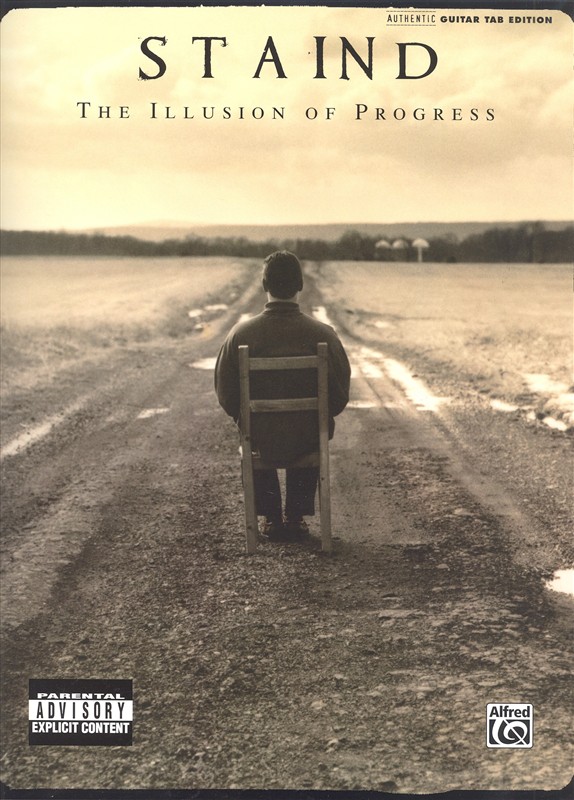 Staind: The Illusion Of Progress