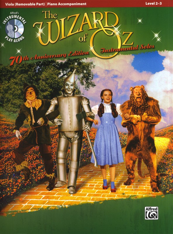 Yip Harburg/Harold Arlen: The Wizard Of Oz - 70th Anniversary Instrumental Solos (Viola)
