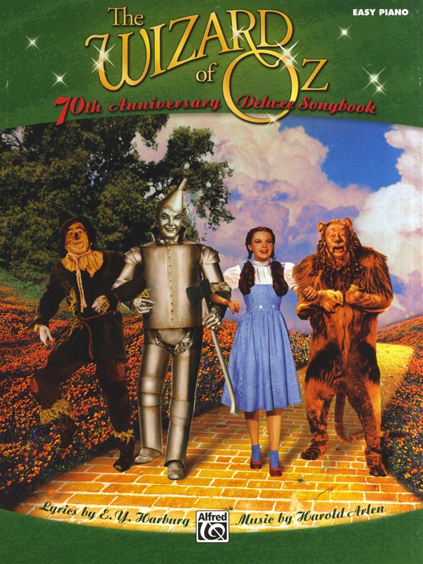 E.Y. Harburg/Harold Arlen: The Wizard Of Oz - 70th Anniversary Deluxe Songbook (Easy Piano)