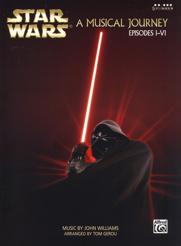 John Williams: Star Wars - A Musical Journey (Music From Episodes I - VI)
