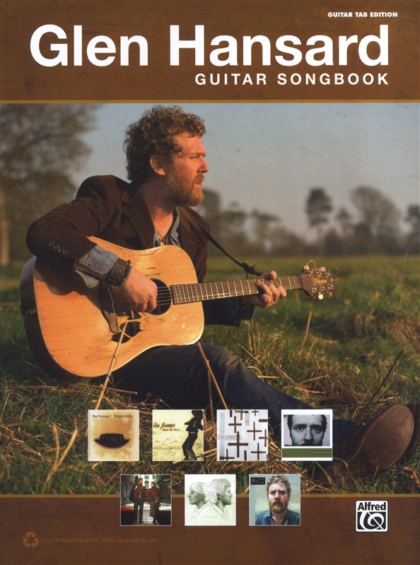 Glen Hansard: Guitar Songbook