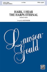 Hark, I Hear The Harps Eternal