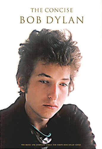 The Concise Bob Dylan