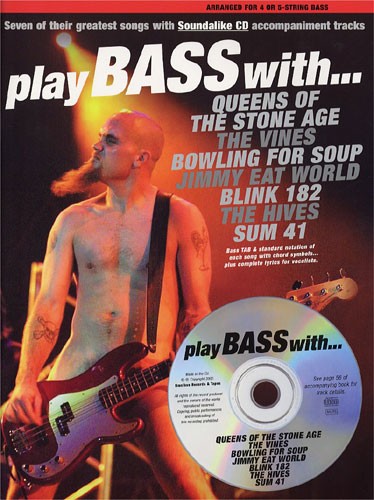 Play Bass With... Queens Of The Stone Age, The Vines, Bowling For Soup, Jimmy Eat World, Blink 182, The Hives And Sum 41