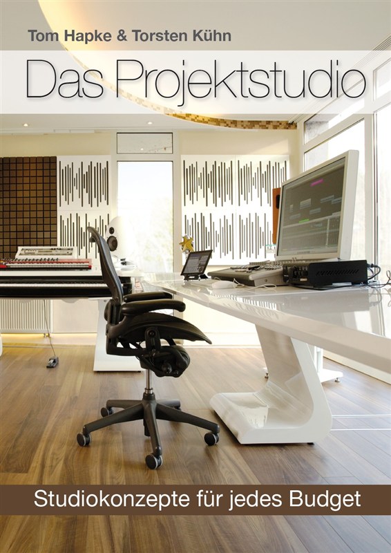 Tom Hapke/Torsten Kühn: Das Projektstudio