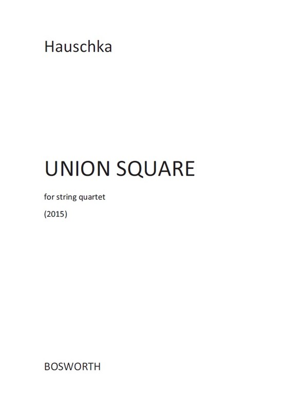 Hauschka: Union Square (Full Score)