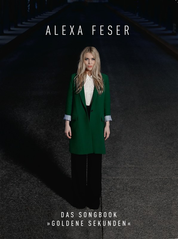 Alexa Feser Das Songbook "Goldene Sekunden"