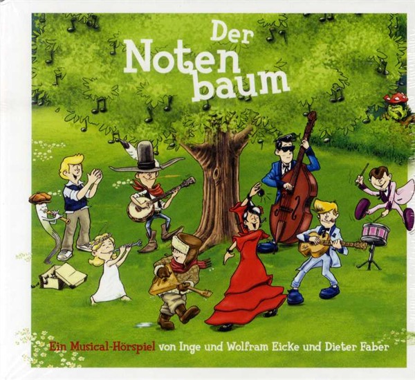 Der Notenbaum: Ein Musical-Hörspiel