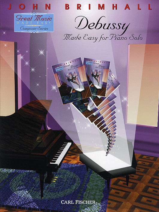 Great Music Made Easy: Debussy