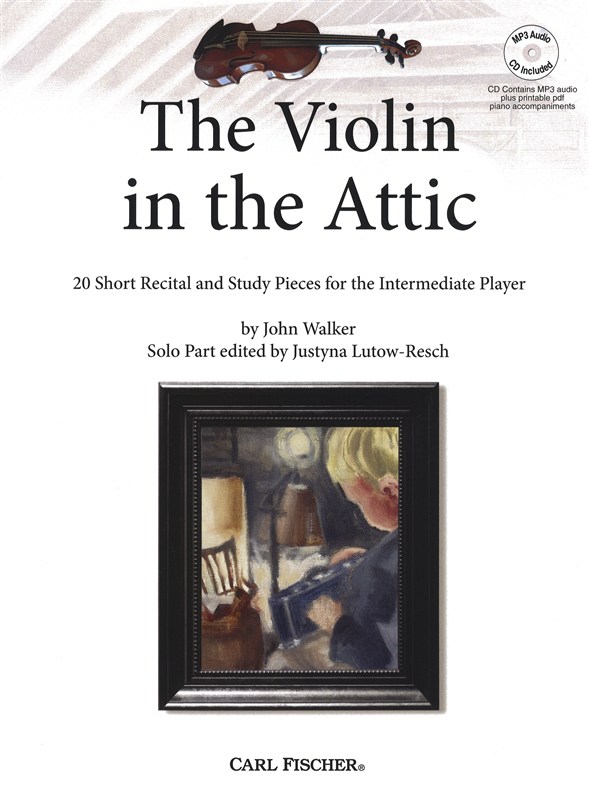 John Walker: The Violin In The Attic (Book/CD)