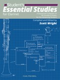 Scott Wright: Student's Essential Studies For Clarinet