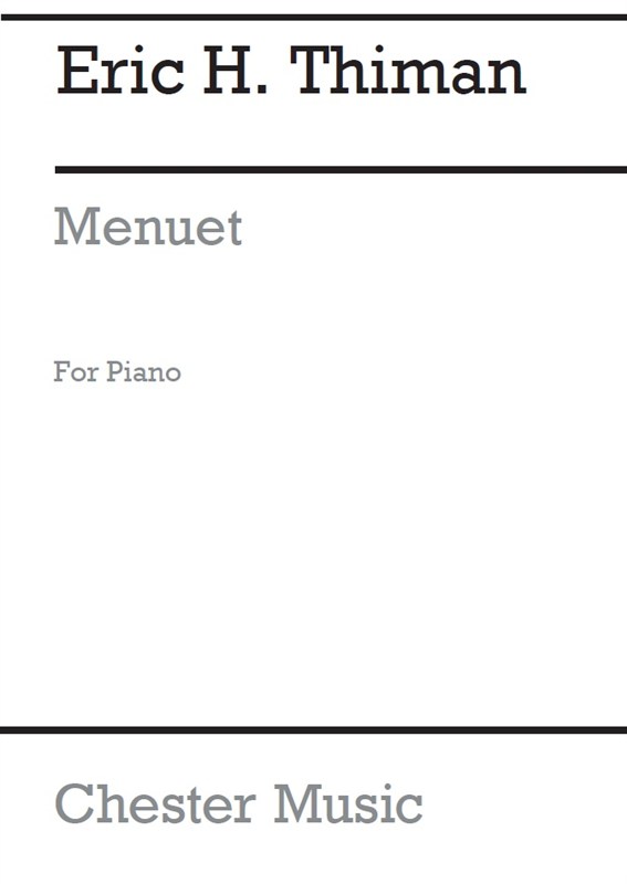 Eric H. Thiman: Menuet