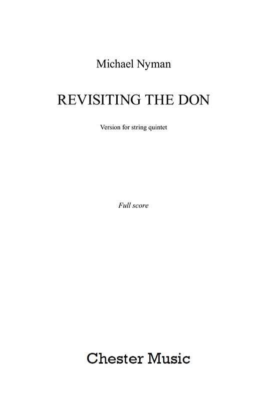 Michael Nyman: Revisiting The Don - String Quintet (Score)