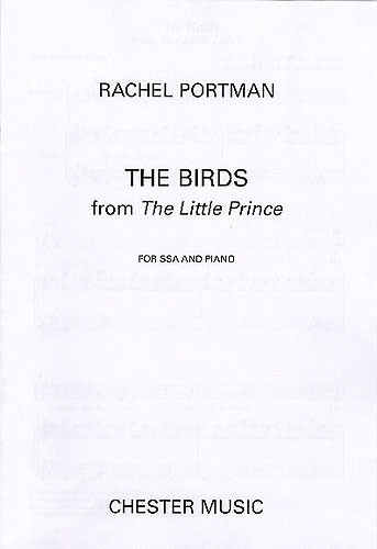 Rachel Portman: The Birds (The Little Prince)