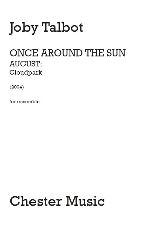 Joby Talbot: August - Cloudpark (Ensemble Version)