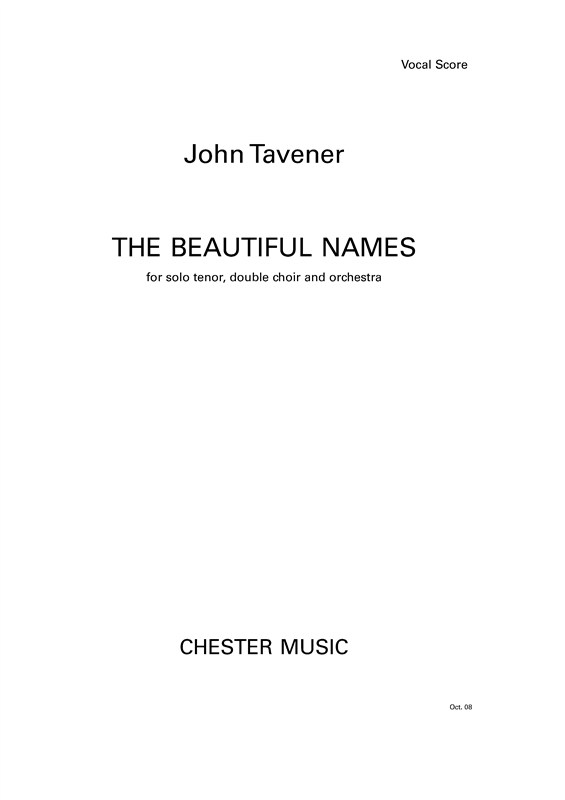 John Tavener: The Beautiful Names for Solo Tenor, Double Choir and Orchestra (Vocal Score)