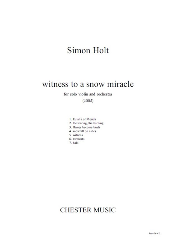 Simon Holt: Witness To A Snow Miracle (Score)