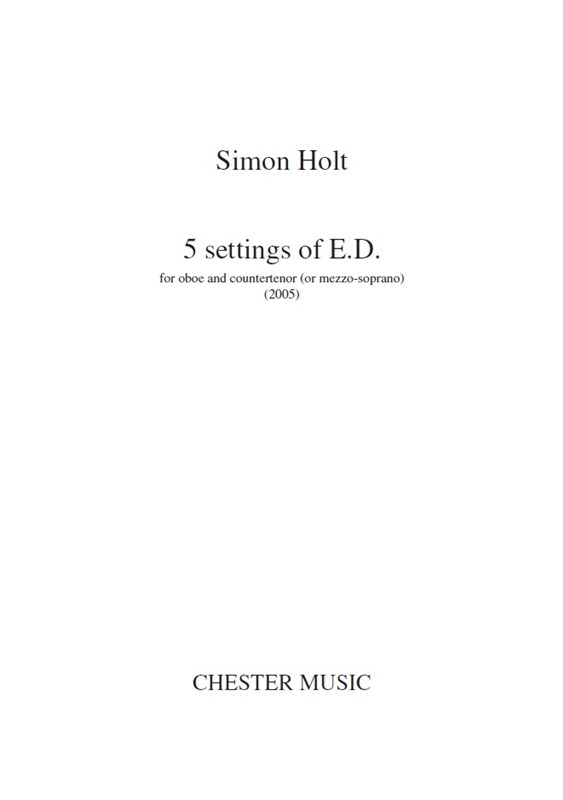 Simon Holt: 5 Settings Of E.D.