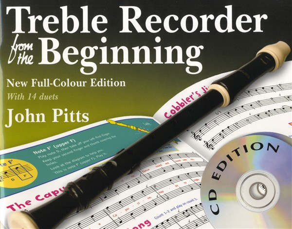 John Pitts: Treble Recorder From The Beginning - Book/CDs (Revised Full-Colour Edition)
