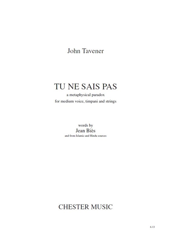 John Tavener: Tu Ne Sais Pas (Full Score)