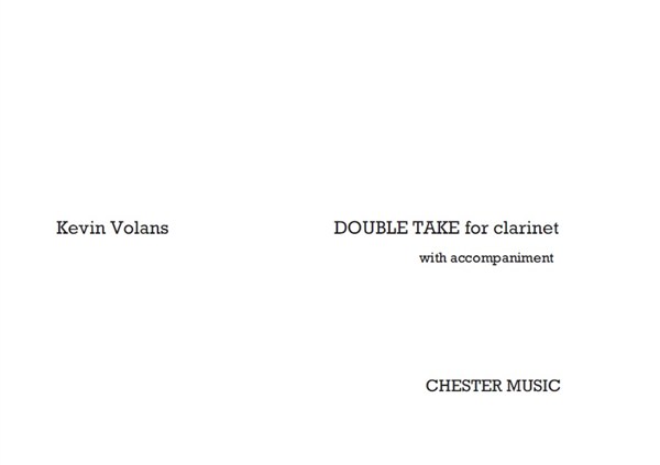 Kevin Volans: Double Take