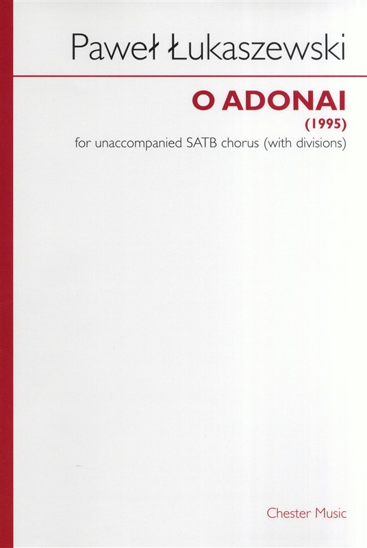 Pawe? ?ukaszewski: O Adonai (SATB)