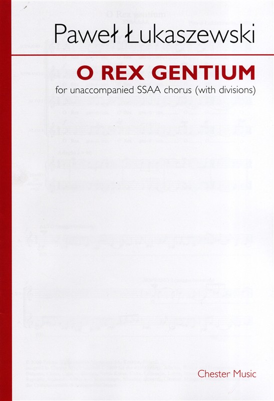 Pawe? ?ukaszewski: O Rex Gentium (SSAA)
