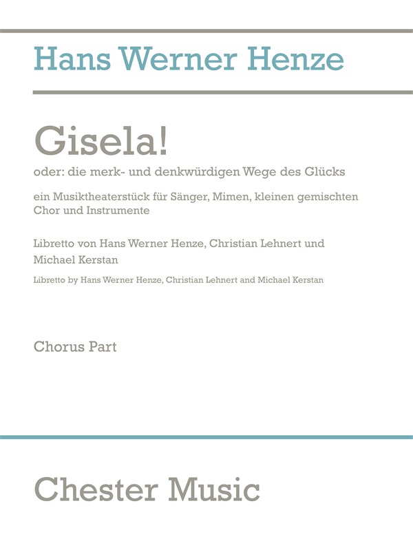 Hans Werner Henze: Gisela! (Chorus Part)
