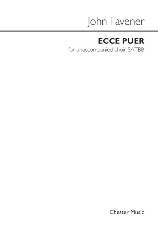 John Tavener: Ecce Puer