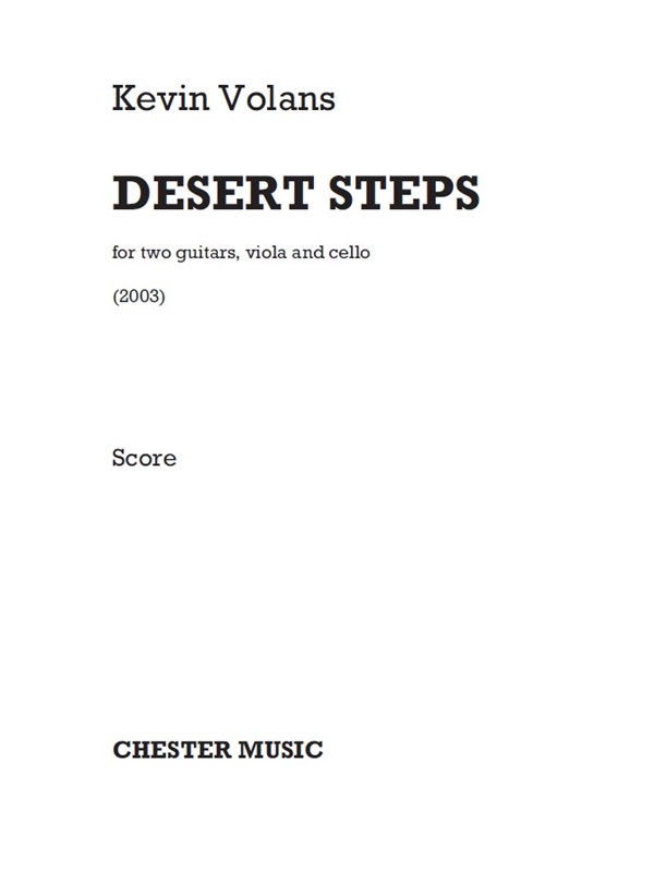 Kevin Volans: Desert Steps (Score)