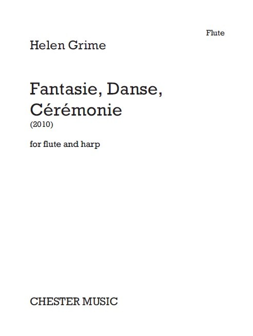 Helen Grime: Fantasie, Danse, Cérémonie