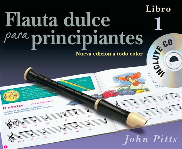 Flauta Dulce Para Principiantes Libro 1 (Recorder From The Beginning) Book/CD - Spanish