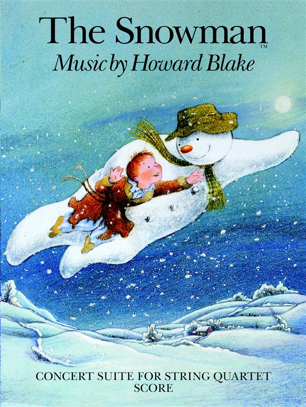 Howard Blake: The Snowman - Concert Suite For String Quartet (Score)