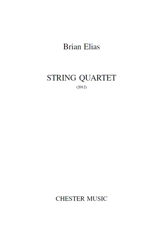Brian Elias: String Quartet (Score)