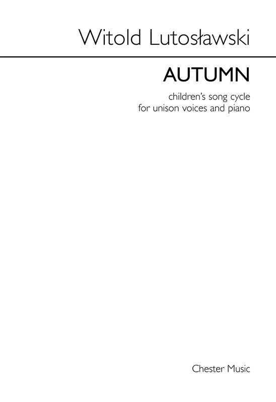 Witold Lutoslawski: Autumn