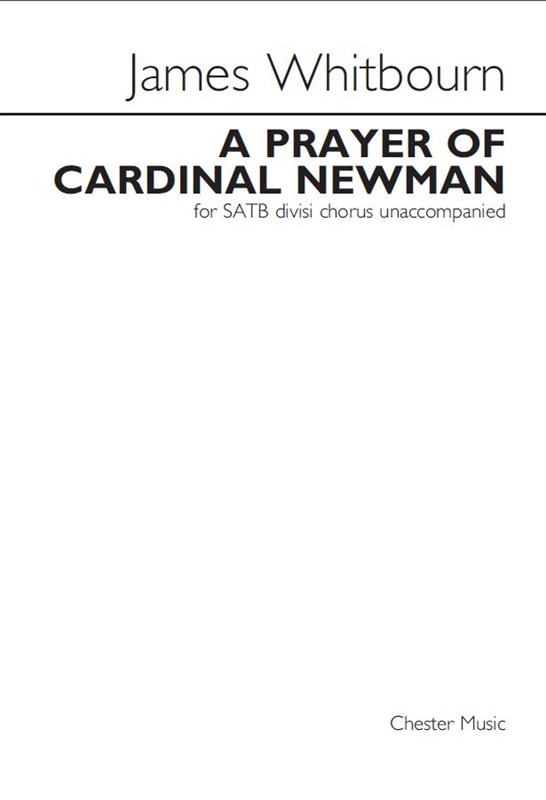 James Whitbourne: The Prayer Of Cardinal Newman