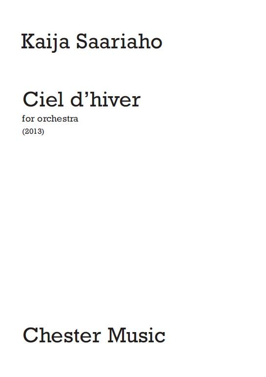 Kaija Saariaho: Ciel D?Hiver (Full Score)