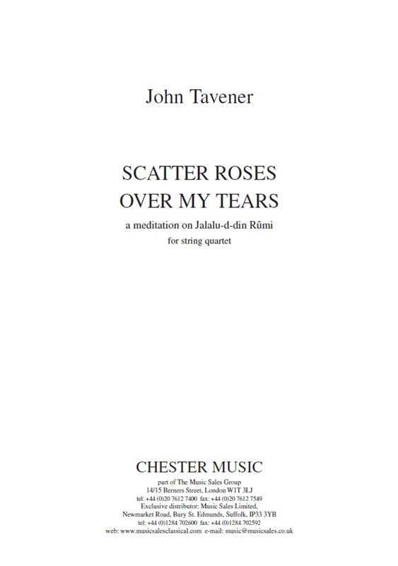 John Tavener: Scatter Roses Over My Tears - Score