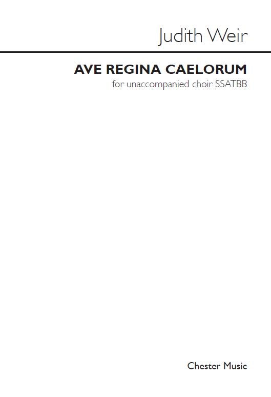 Judith Weir: Ave Regina Caelorum