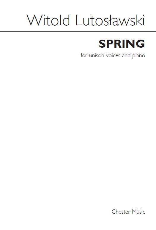 Witold Lutos?awski: Spring (Arr. Richard Steinitz)