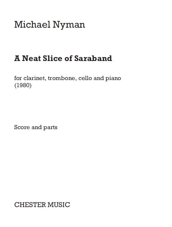 Michael Nyman: A Neat Slice Of Saraband (Score And Parts)
