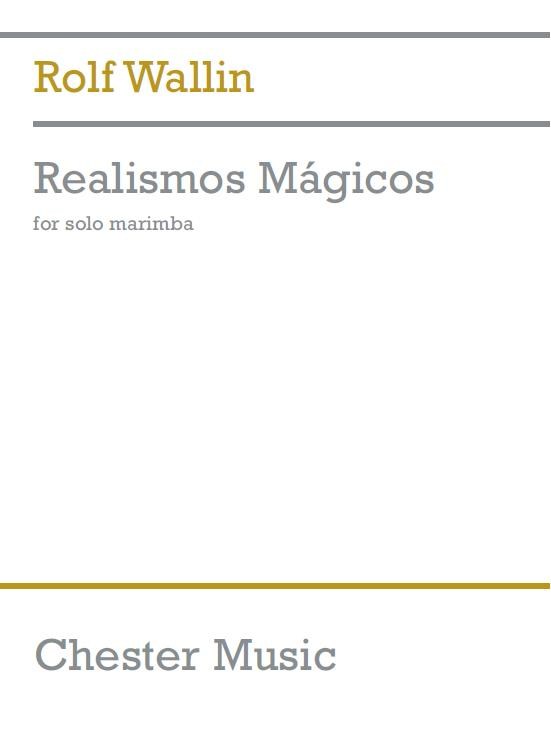 Rolf Wallin: Realismos Mágicos